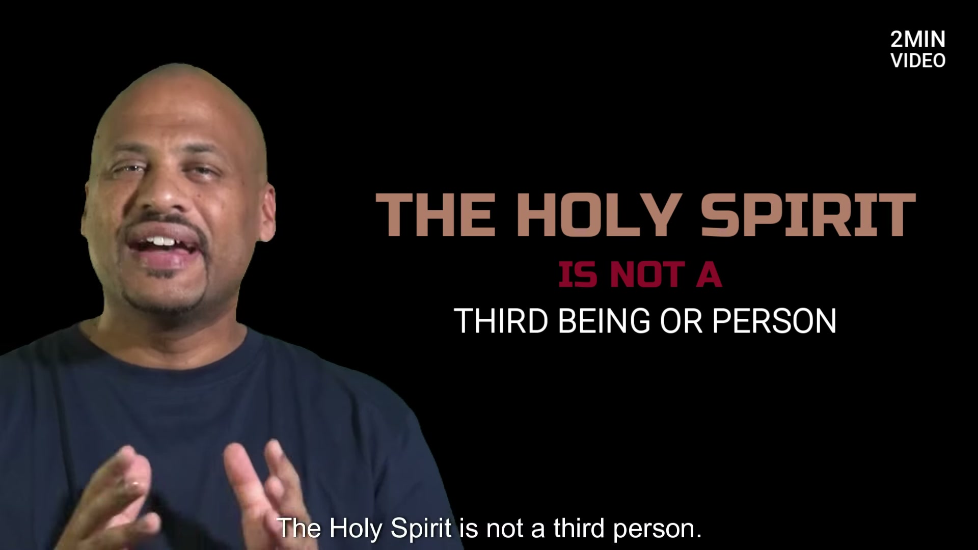 The Holy Spirit Part 1 - Is NOT a third being or person